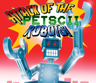 Attack of the PETSCII Robots
